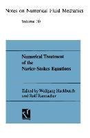 Numerical Treatment of the Navier-Stokes Equations