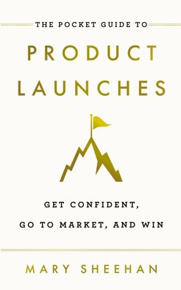 The Pocket Guide to Product Launches