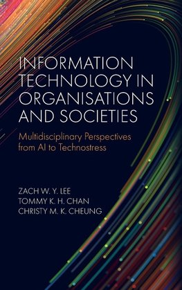 Information Technology in Organisations and Societies