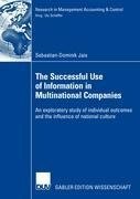 The Successful Use of Information in Multinational Companies