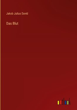 Das Blut