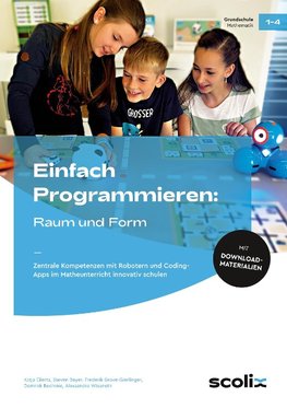 Einfach Programmieren: Raum und Form