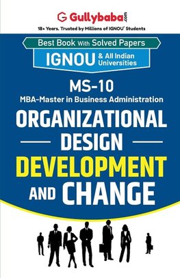 MS-10 Organizational Design, Development and Change