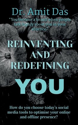 REINVENTING AND REDEFINING YOU