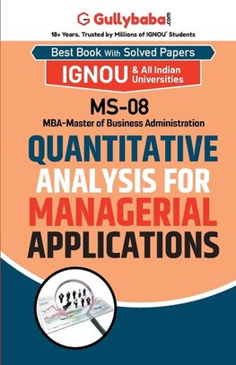 MS-08 Quantitative Analysis for Managerial Applications