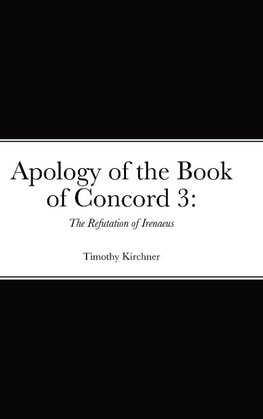 Apology of the Book of Concord 3