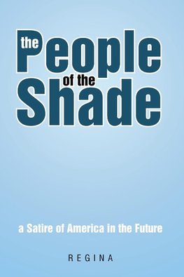 The People of the Shade