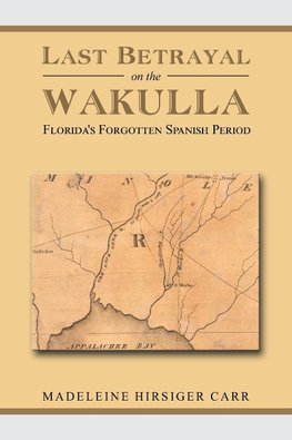 Last Betrayal on the Wakulla