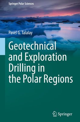 Geotechnical and Exploration Drilling in the Polar Regions