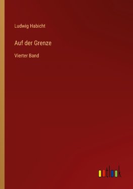 Auf der Grenze