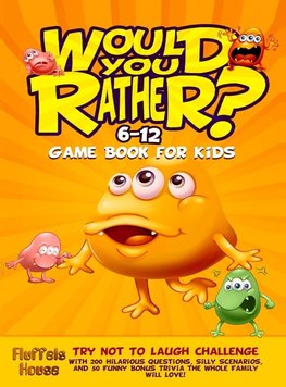 Would You Rather Game Book for Kids 6-12