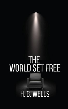 THE WORLD SET FREE