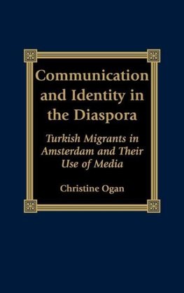 Communication and Identity in the Diaspora