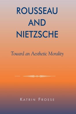 ROUSSEAU & NIETZCHE                   PB