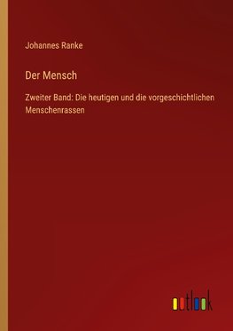 Der Mensch