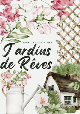 Jardins de rêves