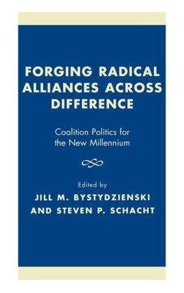 Forging Radical Alliances Across Difference