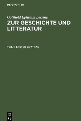 Zur Geschichte und Litteratur, Teil 1, Erster Beytrag