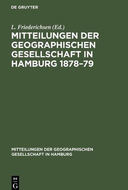 Mitteilungen der Geographischen Gesellschaft in Hamburg 1878¿79