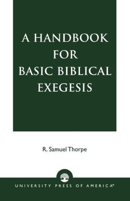 Handbook for Basic Biblical Exegesis