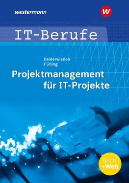 IT-Berufe: Projektmanagement für IT-Projekte. Schülerband