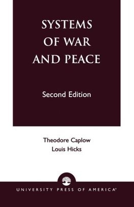 Systems of War and Peace