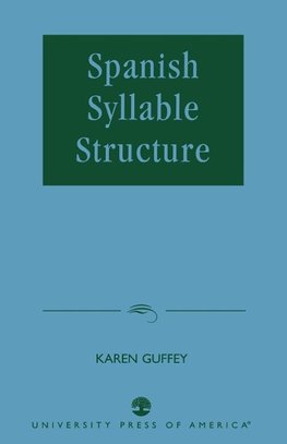 Spanish Syllable Structure