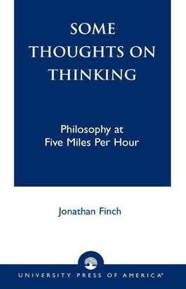 Some Thoughts on Thinking