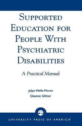 Supported Education for People with Psychiatric Disabilities