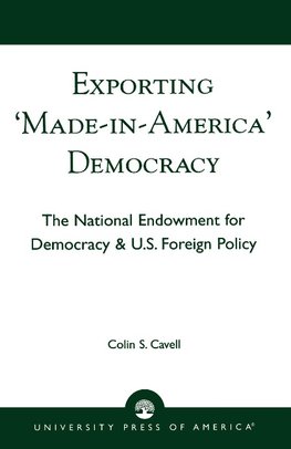 Exporting 'Made in America' Democracy