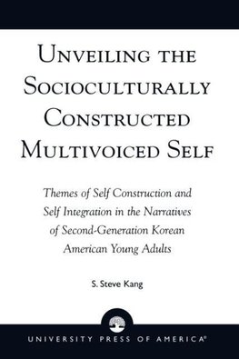 Unveiling the Socioculturally Constructed Multivoiced Self