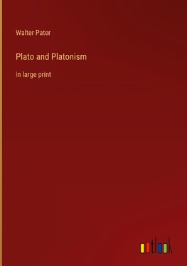 Plato and Platonism