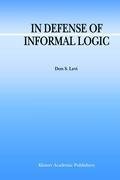 In Defense of Informal Logic