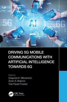 Driving 5G Mobile Communications with Artificial Intelligence towards 6G