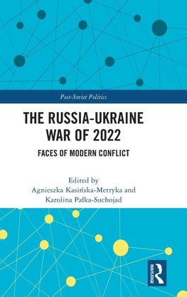 The Russia-Ukraine War of 2022