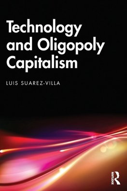 Technology and Oligopoly Capitalism