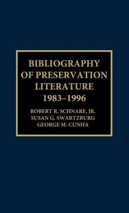 Bibliography of Preservation Literature, 1983-1996