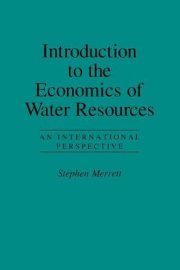 Introduction to the Economics of Water Resources