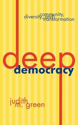 Deep Democracy