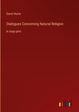 Dialogues Concerning Natural Religion