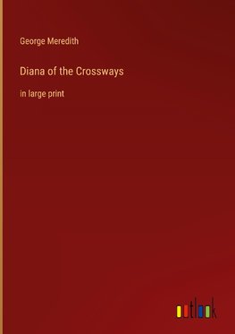 Diana of the Crossways