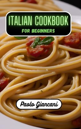 Italian Cookbook for Beginners