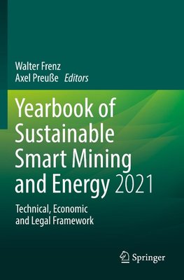 Yearbook of Sustainable Smart Mining and Energy 2021