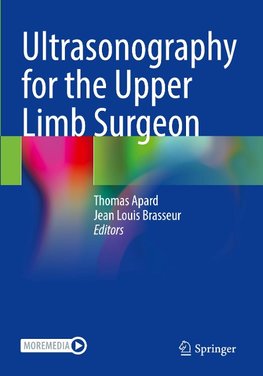 Ultrasonography for the Upper Limb Surgeon