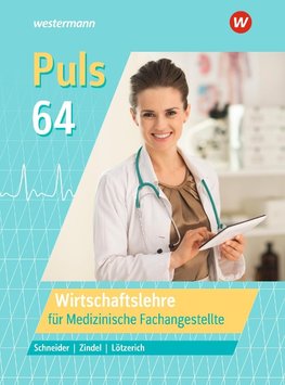 Puls 64. Wirtschaftslehre für Medizinische Fachangestellte: Schülerband