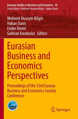 Eurasian Business and Economics Perspectives