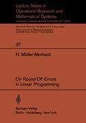 On Round-Off Errors in Linear Programming