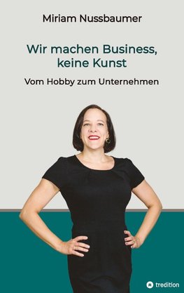 Wir machen Business, keine Kunst