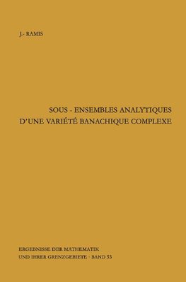 Sous-ensembles analytiques d'une variete banachique complexe