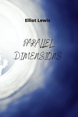 PARALLEL DIMENSIONS